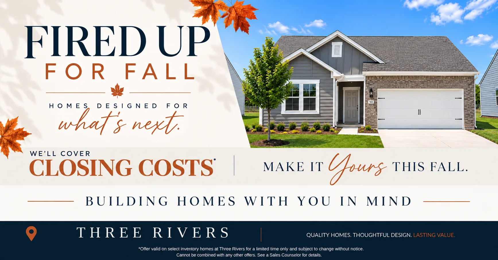 Three Rivers Fall Savings - COVER Closing Costs