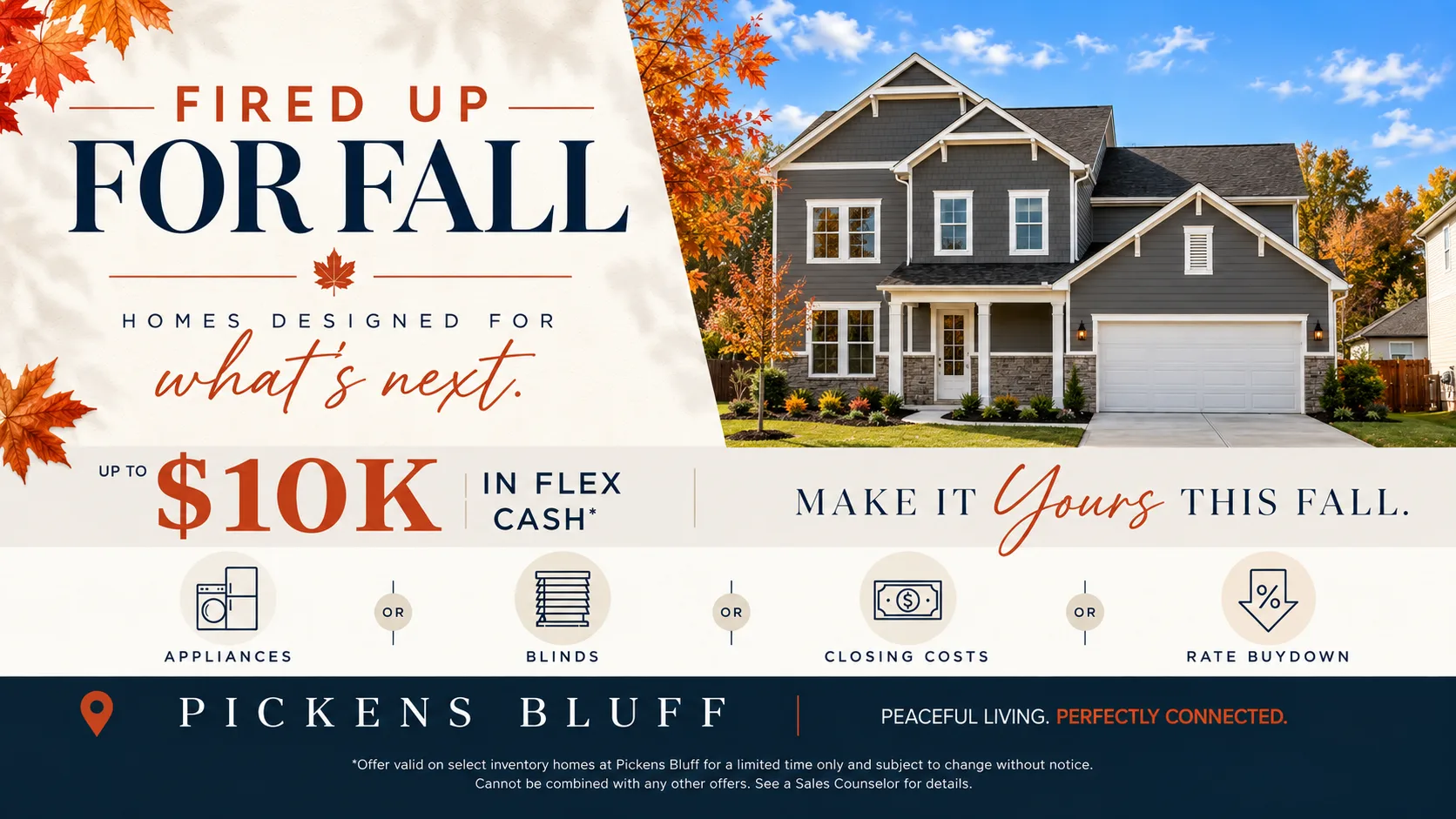 Pickens Bluff Fall Savings - $10K Flex Cash