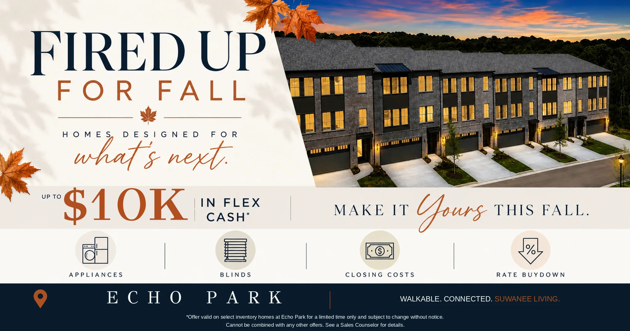 Echo Park Fall Savings - $10K Flex Cash