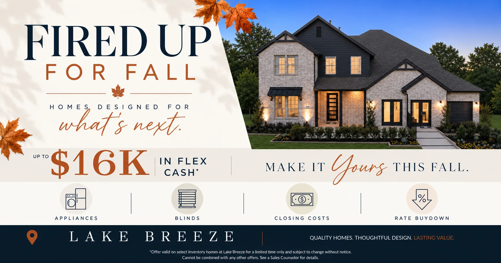 Lake Breeze Fall Savings - $16K Flex Cash