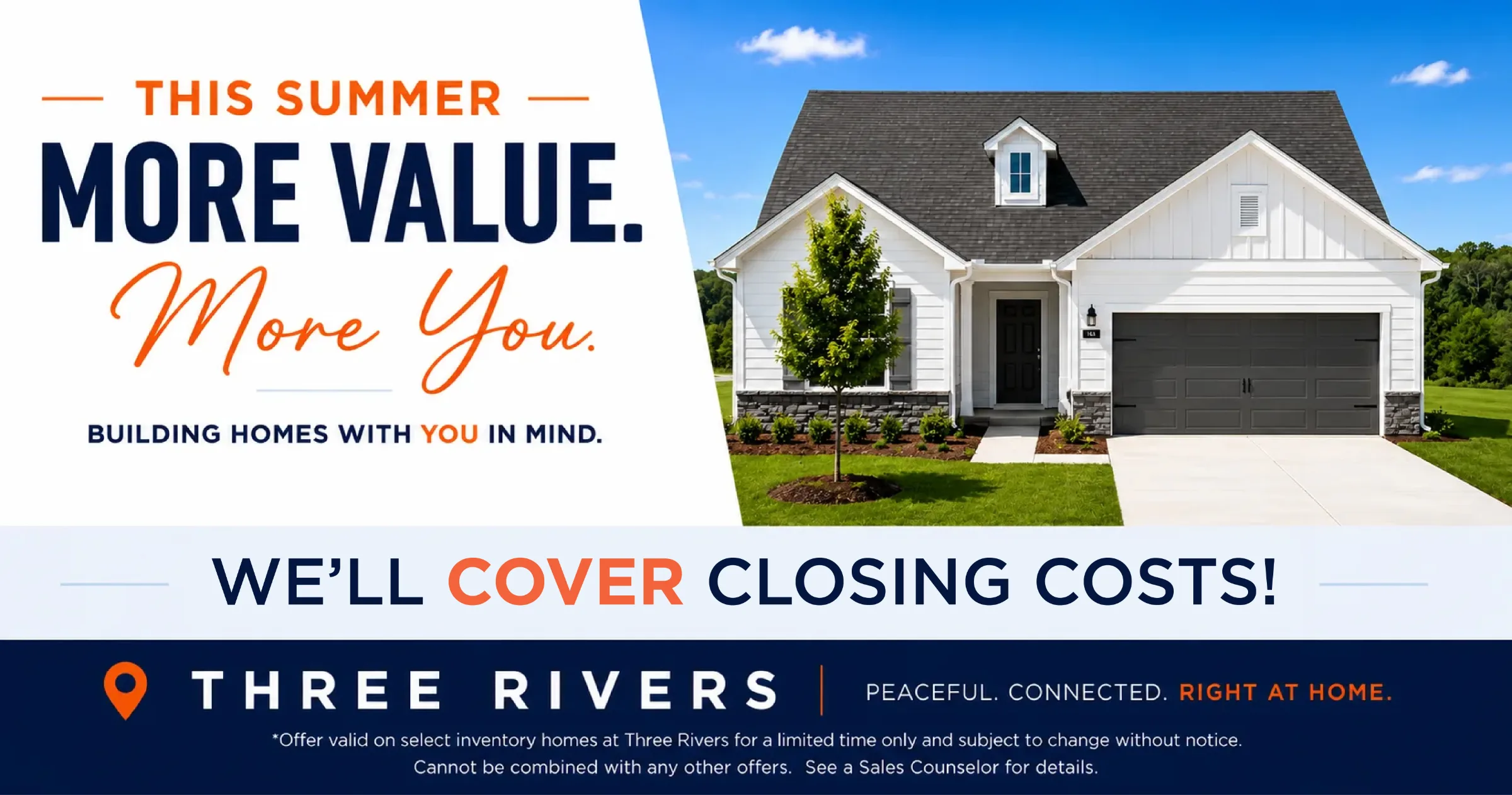 Three Rivers Summer Savings - COVER Closing Costs